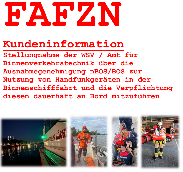Ausnahmegenehmigung nBOS/BOS zur Nutzung von Handfunkgeräten in der Binnenschifffahrt und die Verpflichtung diesen dauerhaft an Bord mitzuführen